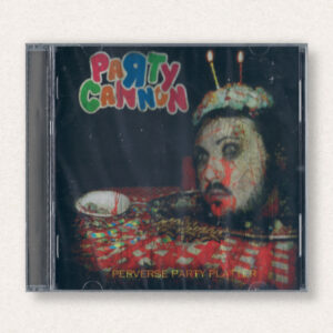 Party Cannon - Perverse Party Platter CD